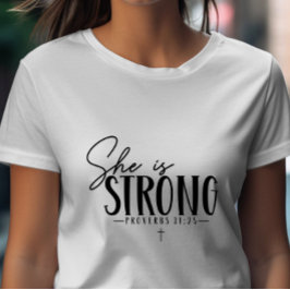 Sie ist starke Sprichwörter 31:25 T-Shirt