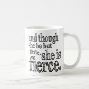 Sie ist Tasse von Fierce