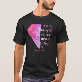 Sie ist viel mehr wert als Rubies Sprichwörter 31 T-Shirt