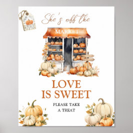 Sie ist vom Markt Fall Kürbis Liebe ist süß Poster