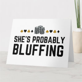 Sie ist wahrscheinlich Bluffing - Casino Poker Blu Karte