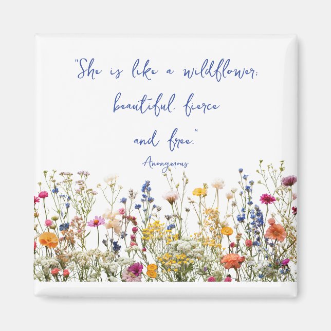 Sie ist wie eine Wildblume Magnet (Vorne)