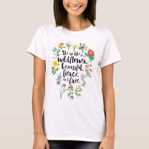 "Sie ist wie eine Wildblume..." Rustikal Boho T-Shirt