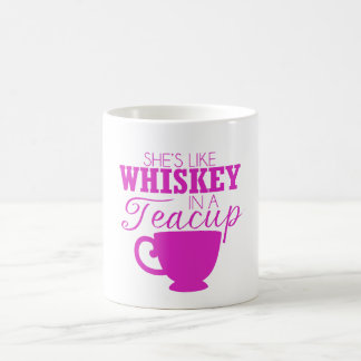 "Sie ist wie Whisky in einem Teacup" Kaffee-Tasse Tasse
