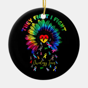 Sie kämpfen gegen Onkologie Team Sunflower Oncolog Keramik Ornament