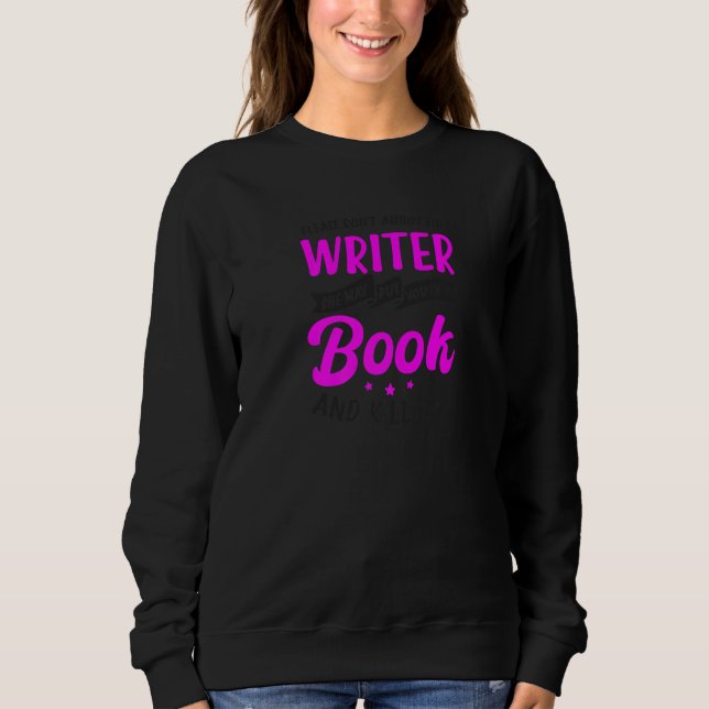 Sie kann dich in die Buchlesung schreiben Sweatshirt (Vorderseite)