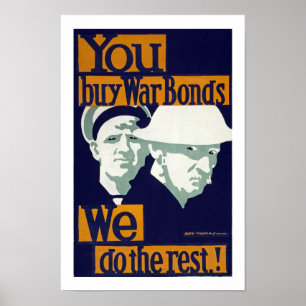 Sie kaufen Kriegsanleihen, Wir machen die Erholung Poster