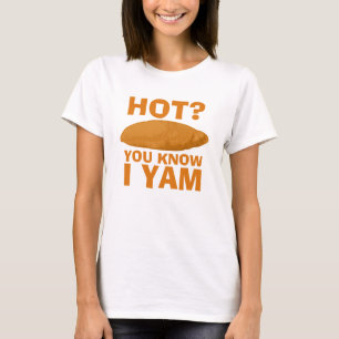 Sie kennen i-Jamswurzel T-Shirt