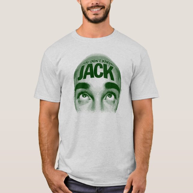 SIE KENNEN NICHT JACK HauptShirt - Grün T-Shirt (Vorderseite)