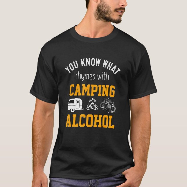 Sie kennen Rhymnen mit Camping Alkohol Spaß Drink T-Shirt (Vorderseite)