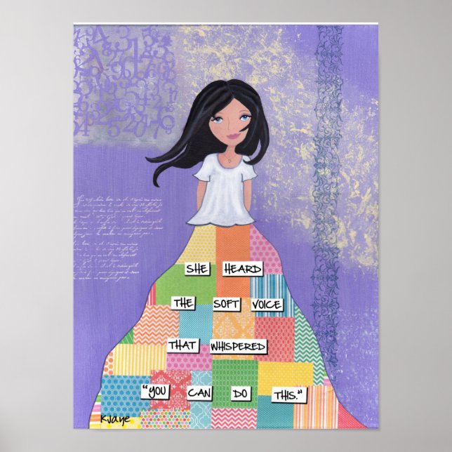 Sie können das tun - Kunst für Mädchen und Frauen Poster (Vorne)