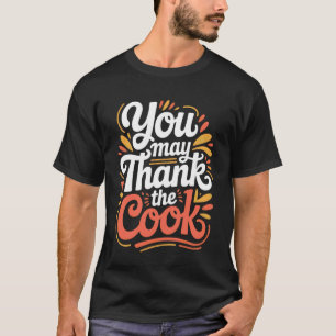 Sie können dem Koch Küchenkoch schätzen - 1 T-Shirt