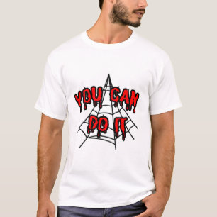 "Sie können es schaffen: Ein kühnes und Motivieren T-Shirt
