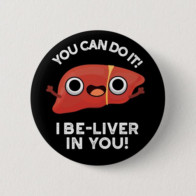 Sie können es tun, ich lebe in Ihnen positive Lebe Button (Vorderseite)