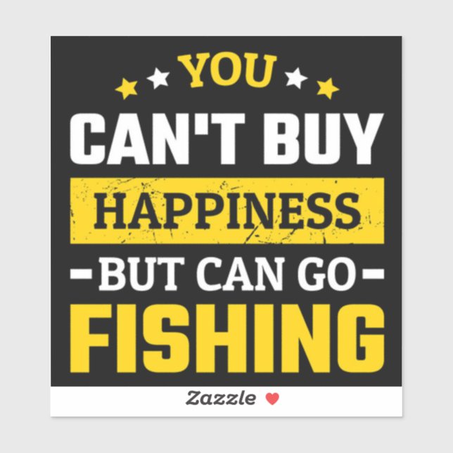 SIE KÖNNEN FISCHEN GEHEN AUFKLEBER (Blatt)