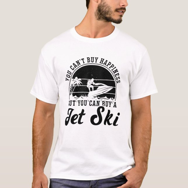 Sie können keinen glücklichen Jet-Skifahrer kaufen T-Shirt (Vorderseite)