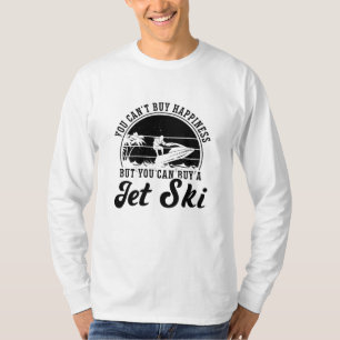 Sie können keinen glücklichen Jet-Skifahrer kaufen T-Shirt