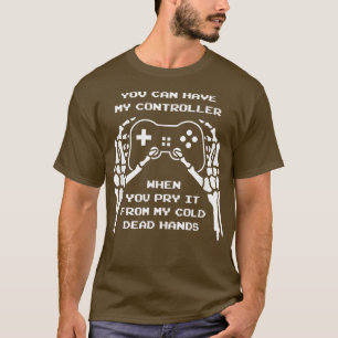 Sie können meinen Controller haben, wenn Sie ihn v T-Shirt