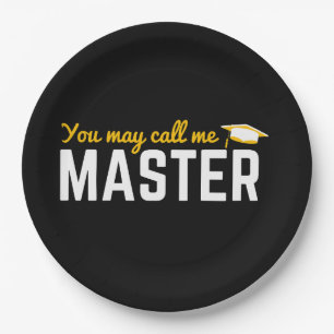 Sie können mich Master 2025 Master Graduat nennen Pappteller