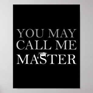 Sie können mich Master Graduate 202 nennen Poster