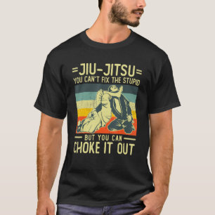 Sie können nicht beheben Stupid Vintag BJJ Brazili T-Shirt