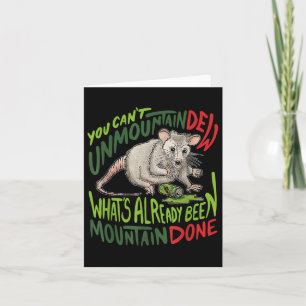 Sie können nicht Berg Dew, was schon war Mountai Karte