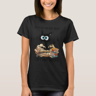 Sie können nie zu viele buchen Funny Cat Buch Lo T-Shirt