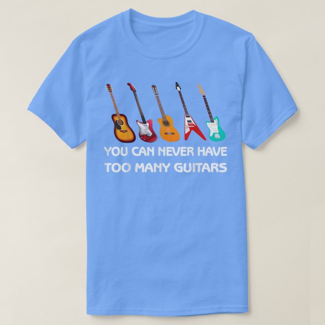 Sie können nie zu viele Gitarren Pro Gamer 3577 ha T-Shirt (Design vorne)