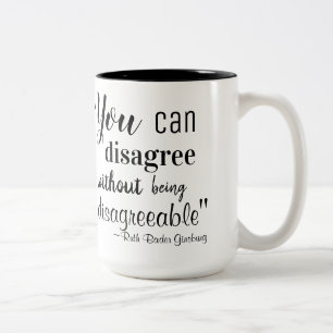 Sie können ohne unangenehme RBG Quote Co. Zweifarbige Tasse