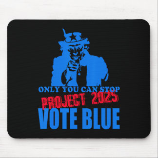 Sie können Projekt 2025 anhalten Anti-Trump-Abstim Mousepad
