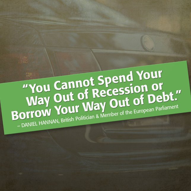 Sie können sich nicht aus der Rezession befreien Autoaufkleber (Von Creator hochgeladen)