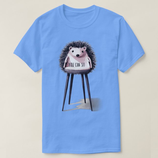 Sie können sitzen T-Shirt (Design vorne)