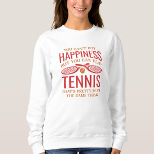 Sie können Tennis spielen Sweatshirt