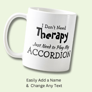 Sie können Text ändern - brauchen keine Therapieko Kaffeetasse