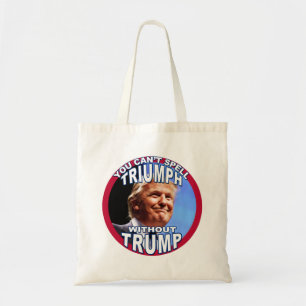 Sie können TRIUMPH nicht ohne TRUMPF buchstabiere Tragetasche