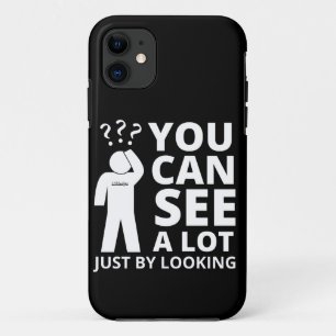 SIE KÖNNEN VIEL SEHEN, INDEM SIE lustige Sarkastik Case-Mate iPhone Hülle