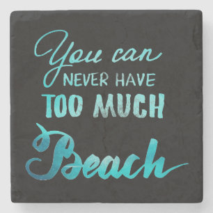 Sie können zu viel Strand nie haben Steinuntersetzer