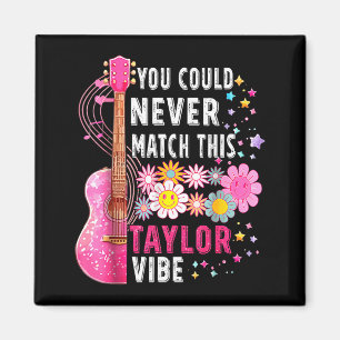 Sie könnten diese Taylor-Vibe Groovy Damen nie err Magnet