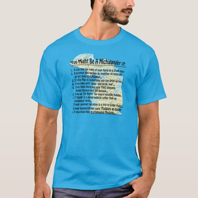 Sie könnten ein Michigander sein, wenn T-Shirt (Vorderseite)