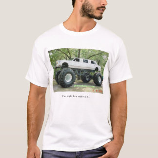 Sie konnten ein Redneck sein wenn… T-Shirt