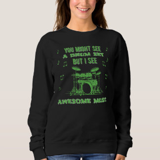 Sie könnten ein Schlagzeug-Set sehen, das Schlagze Sweatshirt