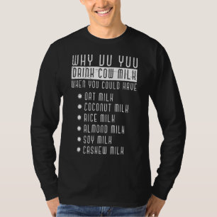Sie könnten Hafermilch Kokosmilch Milch kostenlos T-Shirt