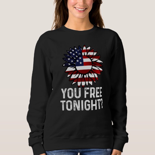 Sie kostenlos Heute Abend Usa Patriotic Flag Sonne Sweatshirt (Vorderseite)