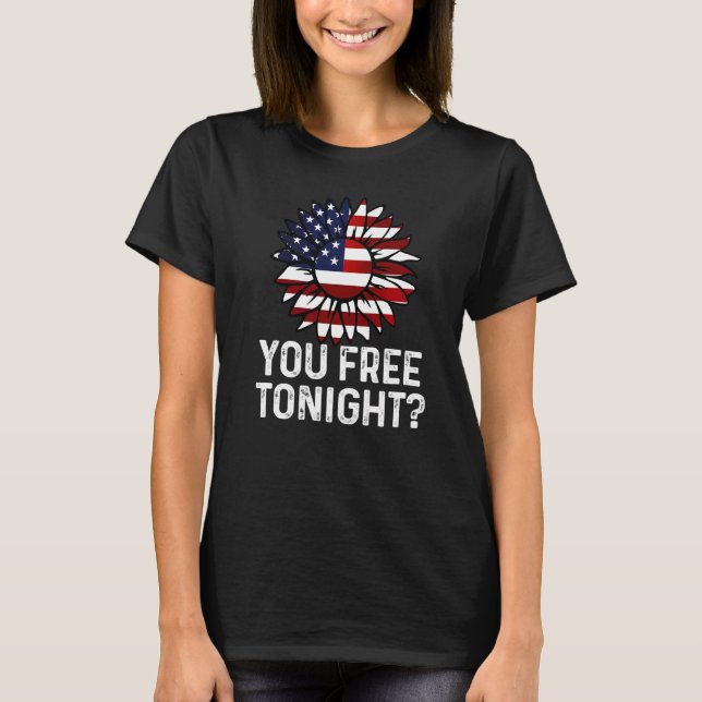 Sie kostenlos Heute Abend Usa Patriotic Flag Sonne T-Shirt (Vorderseite)
