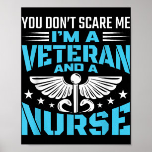 Sie kümmern mich nicht als Veteran und Krankenschw Poster