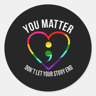 Sie! Lass deine Story End Mental Health Awaren Runder Aufkleber