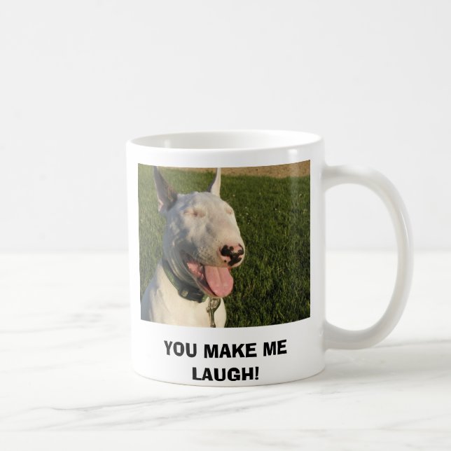 SIE LASSEN MICH LACHEN! TASSE (Rechts)