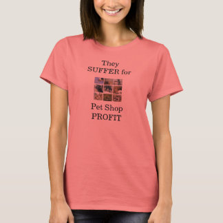 Sie leiden unter dem Gewinn aus Heimtieren T-Shirt
