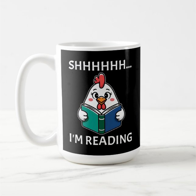 Sie lese gerade Buch Reading Chicken Book Lover Kaffeetasse (Links)