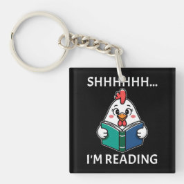 Sie lese gerade Buch Reading Chicken Book Lover Schlüsselanhänger